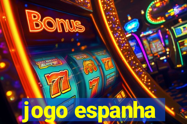 jogo espanha