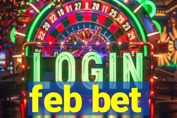 feb bet