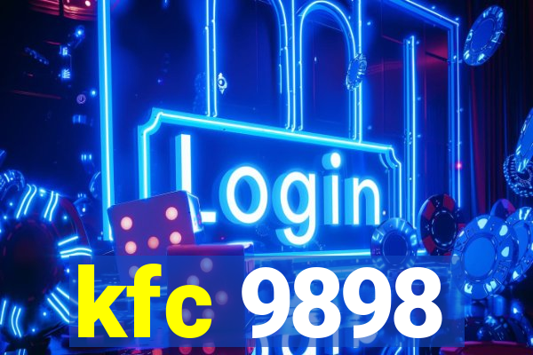 kfc 9898