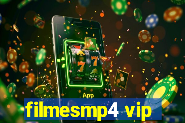 filmesmp4 vip