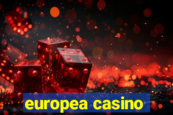 europea casino