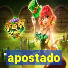 apostado