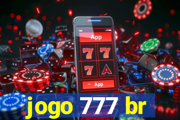 jogo 777 br