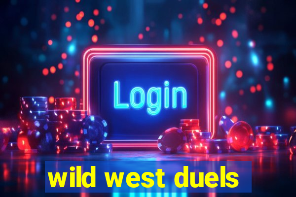 wild west duels