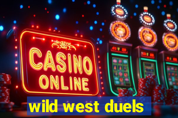 wild west duels