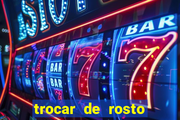 trocar de rosto online trocar rosto de video online