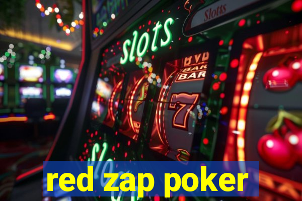 red zap poker