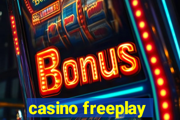 casino freeplay