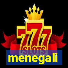 menegali