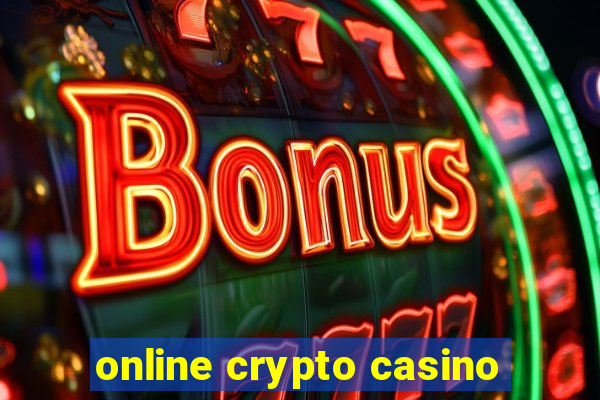 online crypto casino