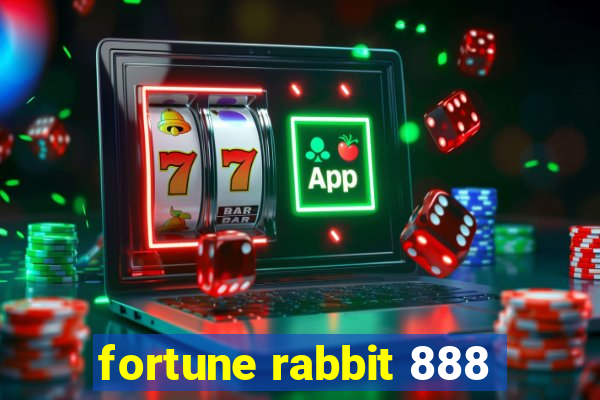 fortune rabbit 888