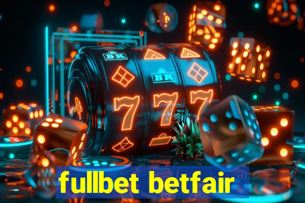 fullbet betfair