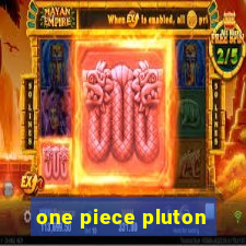 one piece pluton