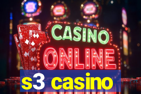 s3 casino