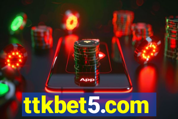 ttkbet5.com