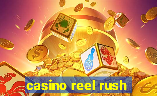 casino reel rush