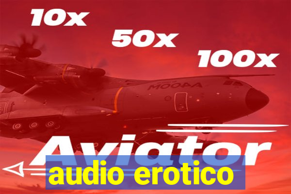 audio erotico