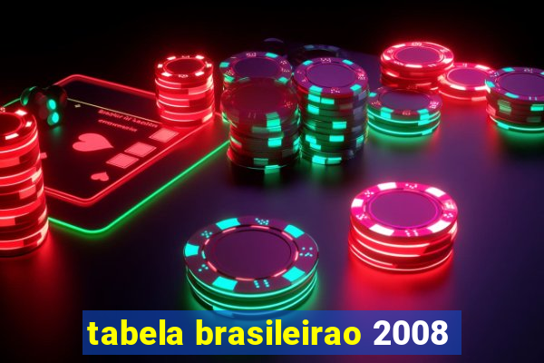 tabela brasileirao 2008