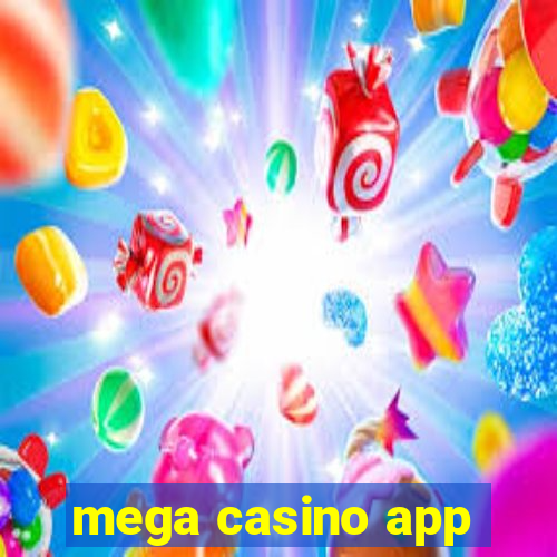 mega casino app