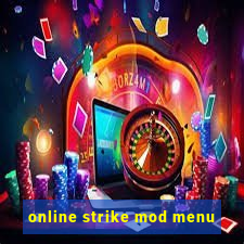 online strike mod menu