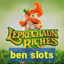 ben slots