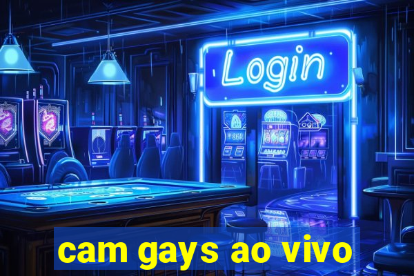 cam gays ao vivo