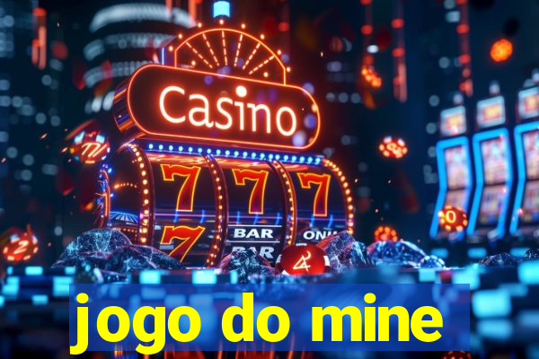 jogo do mine