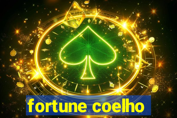 fortune coelho