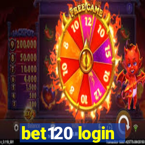 bet120 login