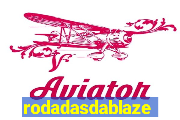 rodadasdablaze