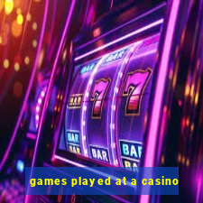 games played at a casino