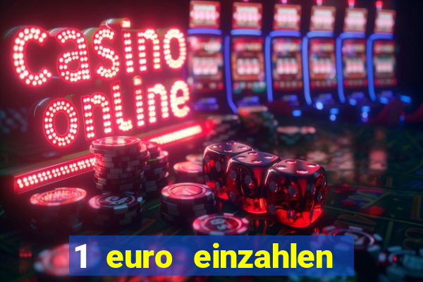 1 euro einzahlen mit 20 spielen casino