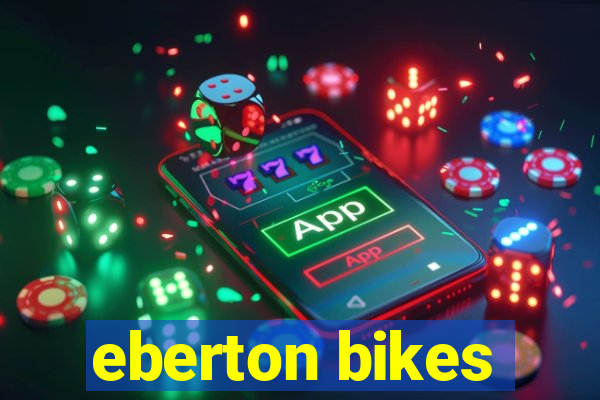 eberton bikes