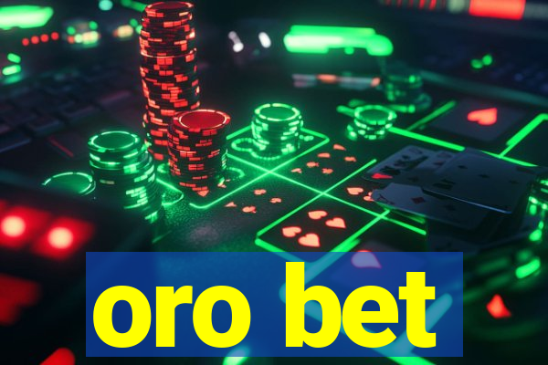 oro bet