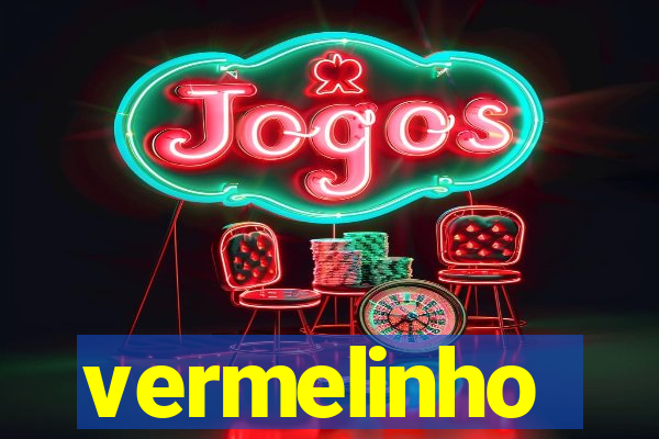 vermelinho