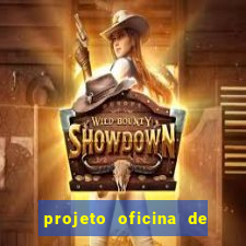 projeto oficina de jogos educativos