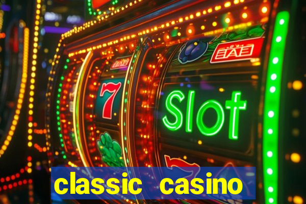 classic casino login page