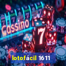 lotofácil 1611