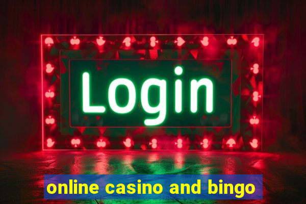 online casino and bingo