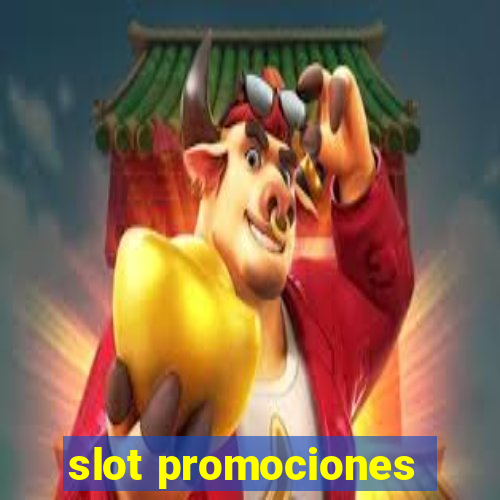 slot promociones