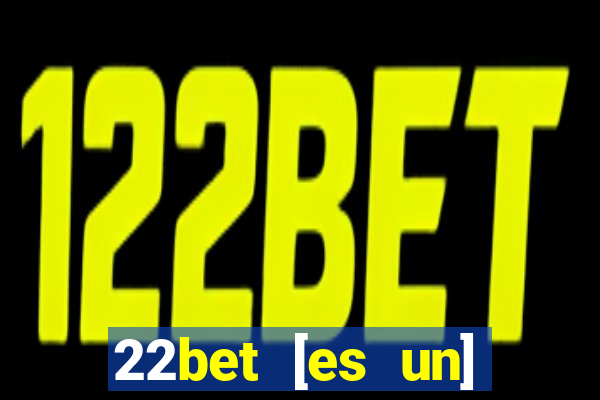 22bet [es un] casino online