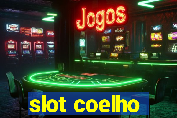 slot coelho