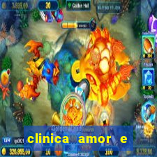 clinica amor e saude pirituba