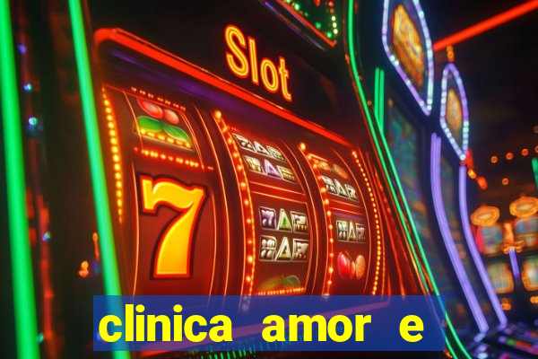 clinica amor e saude pirituba