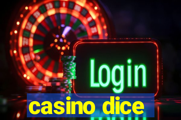 casino dice