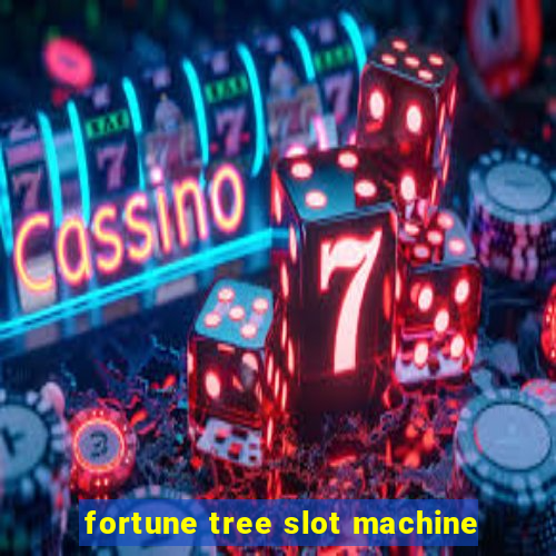 fortune tree slot machine