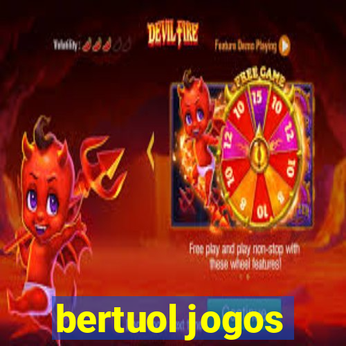 bertuol jogos