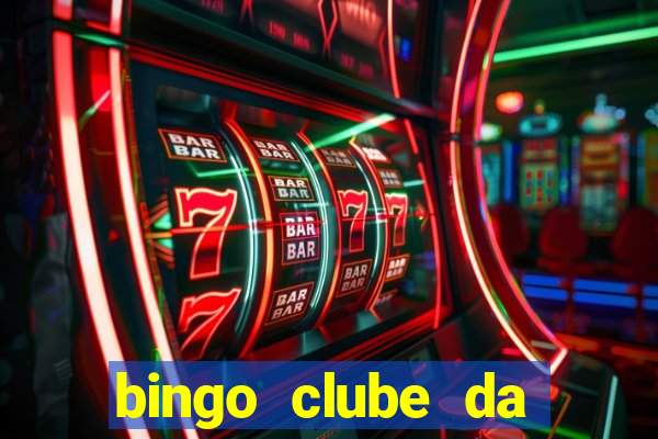 bingo clube da dinheiro de verdade