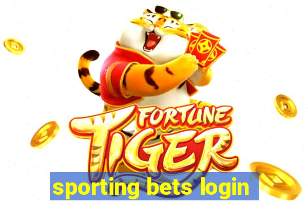 sporting bets login