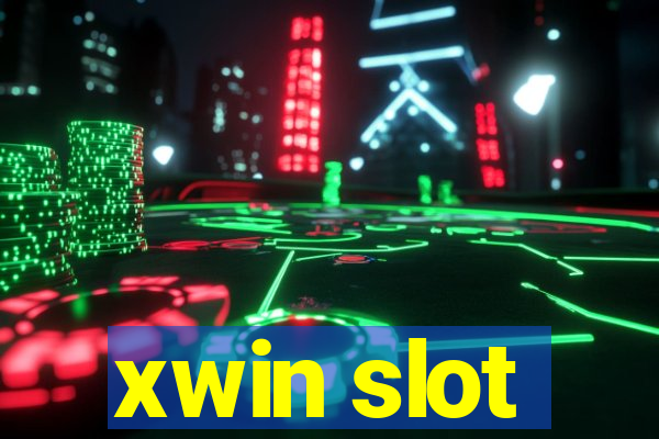 xwin slot